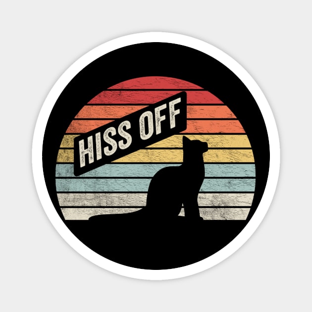 Retro Vintage Hiss Off Funny Black Cat Kitty Pet Lover Magnet by SomeRays